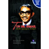 Tun Dr. Ismail : Merintis Kepimpinan Berintegriti