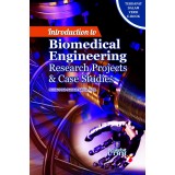 Introduction to Biomedical Engineering Research Projects and Case Studies
