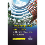 Managing Property and Facilities Higher Education Institutions