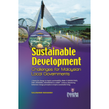 Sustainable Development : Challenges for Malaysian Local Government