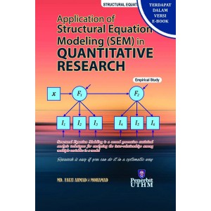Application of Structural Equation Modeling (SEM) in Quantitative Research