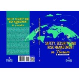 Safety, Security and Risk Management in Tourism