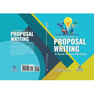 A Guided Template for Proposal Writing In Social Science Discipline