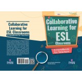 Collaborative Learning for ESL Classrooms  A Handbook for Teachers