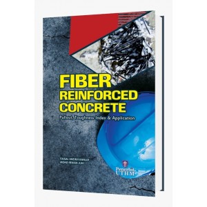 Fiber Reinforced Concrete: Pullout, Toughness Index & Application