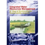 Integrated Water Resources Management – In View of Environmental Sustainability Aspects