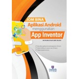 Jom Bina Aplikasi Android Menggunakan App Inventor