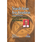 Sejarah dalam Arus Kesedaran Sumbangsih kepada Prof. Dr. Adnan Hj. Nawang