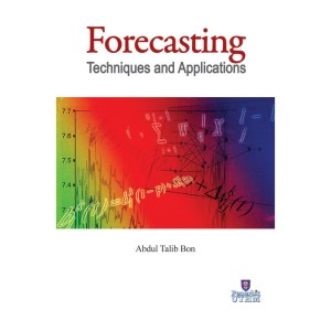 Forecasting Techniques and Applications