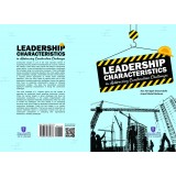 Leadership Characteristics In Addressing Construction Challenges