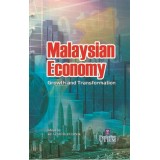 Malaysian Economy : Growth and Transformation