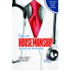 Tips on Housemanship You Wish You Knew Before