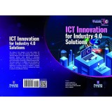 ICT Innovation for Industry 4.0 Solutions